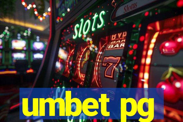 umbet pg